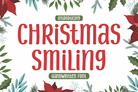 Christmas Smiling: A Festive Font for Holiday Campaigns