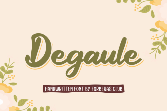 Degaule: A Playful Script Font for Creative Makers