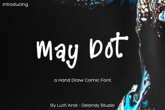 May Dot: A Handwritten Font for Editorial Design