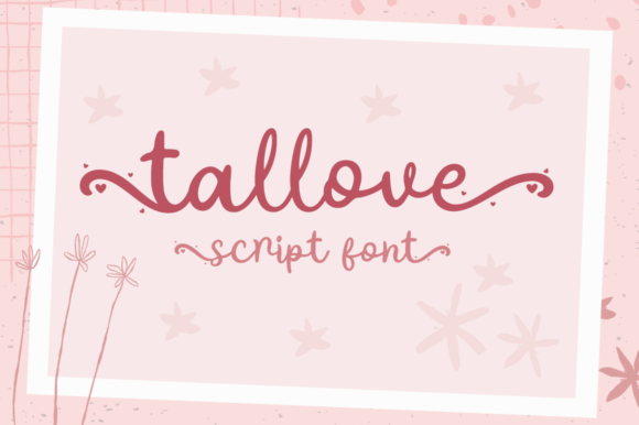 Tallove: A Handwritten Font for Thoughtful Typography